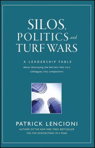 Cover of Silos, Politics, and Turf Wars by Patrick M. Lencioni