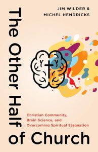 Cover of The Other Half of Church by Jim Wilder & Michel Hendricks